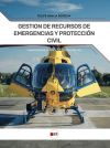 GESTIÓN DE RECURSOS Y EMERGENCIAS DE PROTECCIÓN CIVIL