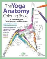 Portada de The Yoga Anatomy Coloring Book: A Visual Guide to Form, Function, and Movement