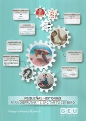 Portada de PEQUEÑAS HISTORIAS PARA DISFRUTAR Y EJERCITAR TU CEREBRO