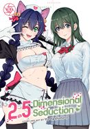 Portada de 2.5 Dimensional Seduction Vol. 10