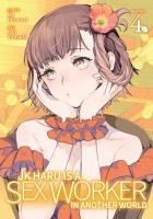 Portada de Jk Haru Is a Sex Worker in Another World (Manga) Vol. 4