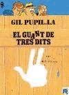 Gil Pupil·la. El Guant De Tres Dits