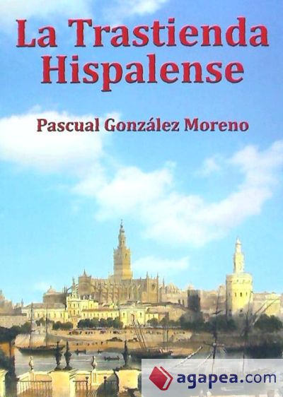 LA TRASTIENDA HISPALENSE