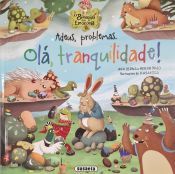 Portada de Adeus, Problemas. Olá, Tranquilidade!