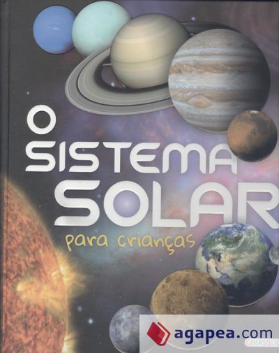 O sistema solar: para crianças