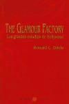 GLAMOUR FACTORY THE LOS GRANDES ESTUDIOS HOLLYWOOD