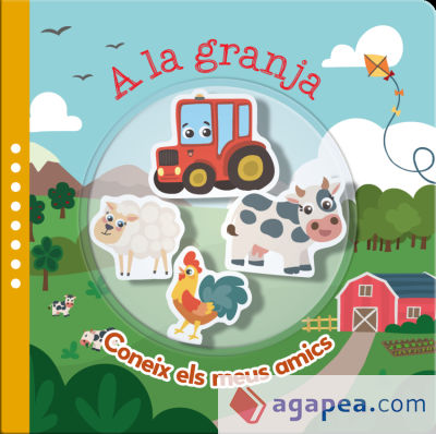 A LA GRANJA.(CONEIX ELS MEUS AMICS)