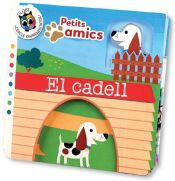 Portada de CADELL, EL.(PETITS AMICS)