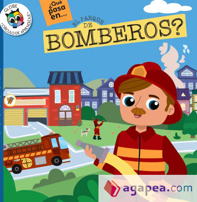 EL PARQUE DE BOMBEROS