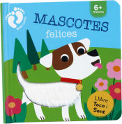 Portada de MASCOTAS FELICES (LIBRO TACTIL)