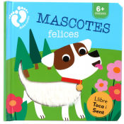 Portada de MASCOTES FELICES (LLIBRE TOCA I SENT)