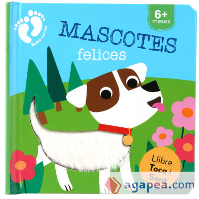 MASCOTES FELICES (LLIBRE TOCA I SENT)