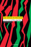 GO AHEAD IN THE RAIN . Notas para A Tribe Called Quest