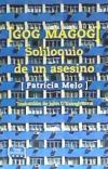GOG MAGOG, SOLILOQUIO DE UN ASESINO