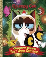 Portada de Grumpy Cat's First Worst Christmas (Grumpy Cat)