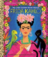 Portada de My Little Golden Book about Frida Kahlo