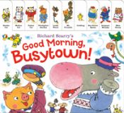 Portada de Richard Scarry's Good Morning, Busytown!