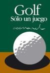 GOLF SOLO UN JUEGO