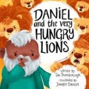 Portada de Daniel and the Very Hungry Lions