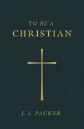 Portada de To Be a Christian (Pack of 25)