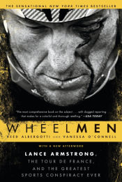 Portada de Wheelmen: Lance Armstrong, the Tour de France, and the Greatest Sports Conspiracy Ever