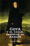 GOYA Y EL CANAL IMPERIAL DE ARAGÓN