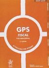 GPS Fiscal. Guía Profesional 5ª Ed.