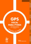 GPS Fiscal para PYMES. Guía Profesional 2ª Edición