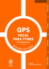 GPS Fiscal para PYMES. Guía Profesional 3ª Edición