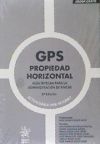 GPS Propiedad Horizontal. Guía Íntegra Para la Administración de Fincas