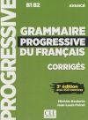 GRAMMAIRE PROGRESSIVE DU FRANÇAIS - NIVEAU AVANCÉ CORRIGES N/E