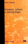 GRAMSCI, CULTURA Y ANTROPOLOGÍA