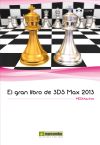 GRAN LIBRO DE 3DS MAX 2013 (CD-ROM)