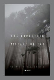 Portada de The Forgotten Village of Fey