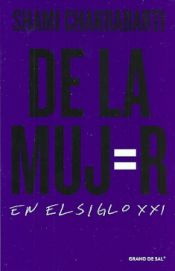 Portada de DE LA MUJER EN EL SIGLO XXI