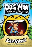 Portada de Dog Man: Lord of the Fleas: From the Creator of Captain Underpants (Dog Man #5), 5