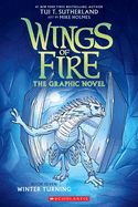 Portada de Winter Turning: A Graphic Novel (Wings of Fire Graphic Novel #7)