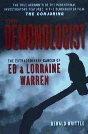 Portada de The Demonologist: The Extraordinary Career of Ed and Lorraine Warren