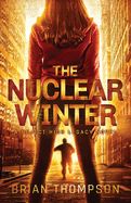 Portada de The Nuclear Winter: A Reject High Legacy Novel