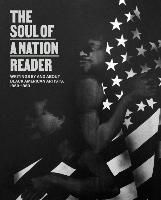 Portada de The Soul of a Nation Reader: Writings by and about Black American Artists, 1960-1980