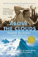 Portada de Above the Clouds: The Diaries of a High-Altitude Mountaineer