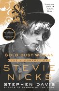 Portada de Gold Dust Woman: The Biography of Stevie Nicks
