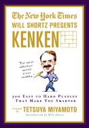 Portada de The New York Times Will Shortz Presents Kenken: 300 Easy to Hard Puzzles That Make You Smarter