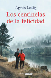 Portada de Los centinelas de la felicidad