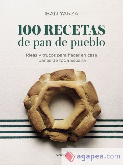 100 recetas de pan de pueblo