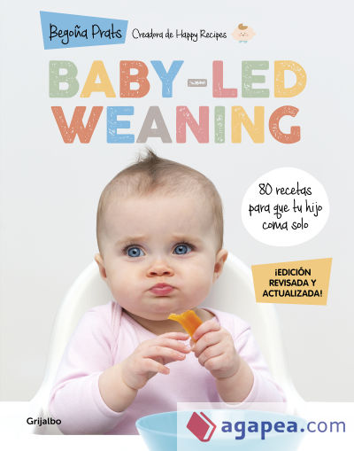 Baby-led weaning (edición revisada y actualizada)