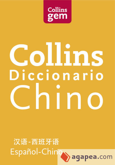 Collins gem Diccionario Chino: Español-Chino/Chino-Español
