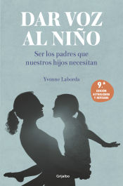 Portada de Dar voz al niño