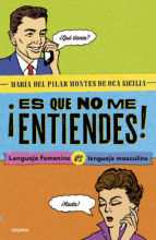 Portada de ¡Es que no me entiendes! (Ebook)