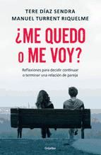 Portada de ¿Me quedo o me voy? (Ebook)